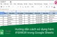 Hướng dẫn cách sử dụng hàm IFERROR trong Google Sheets